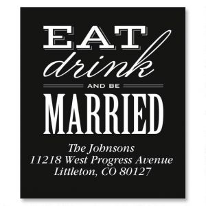 Eat, Drink, Be Married Select Address Labels